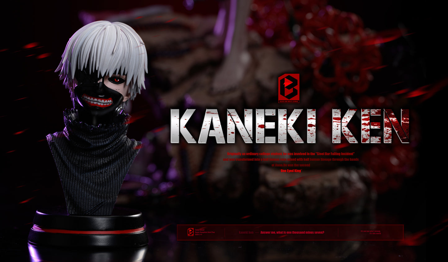 BW STUDIO – TOKYO GHOUL: 1. KEN KANEKI [IN STOCK]