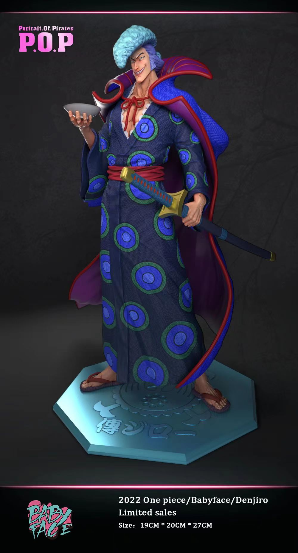 BABY FACE STUDIO – ONE PIECE: NINE RED SCABBARDS, DENJIRO [SOLD OUT]