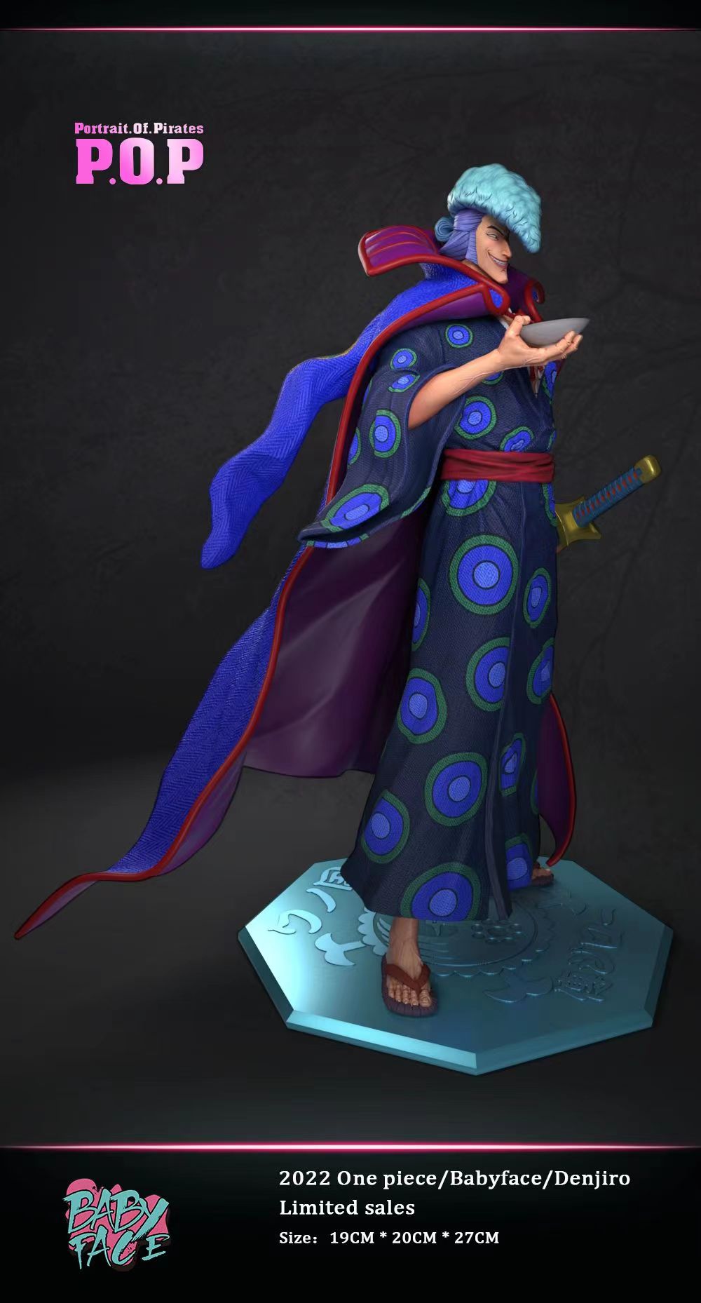 BABY FACE STUDIO – ONE PIECE: NINE RED SCABBARDS, DENJIRO [SOLD OUT]