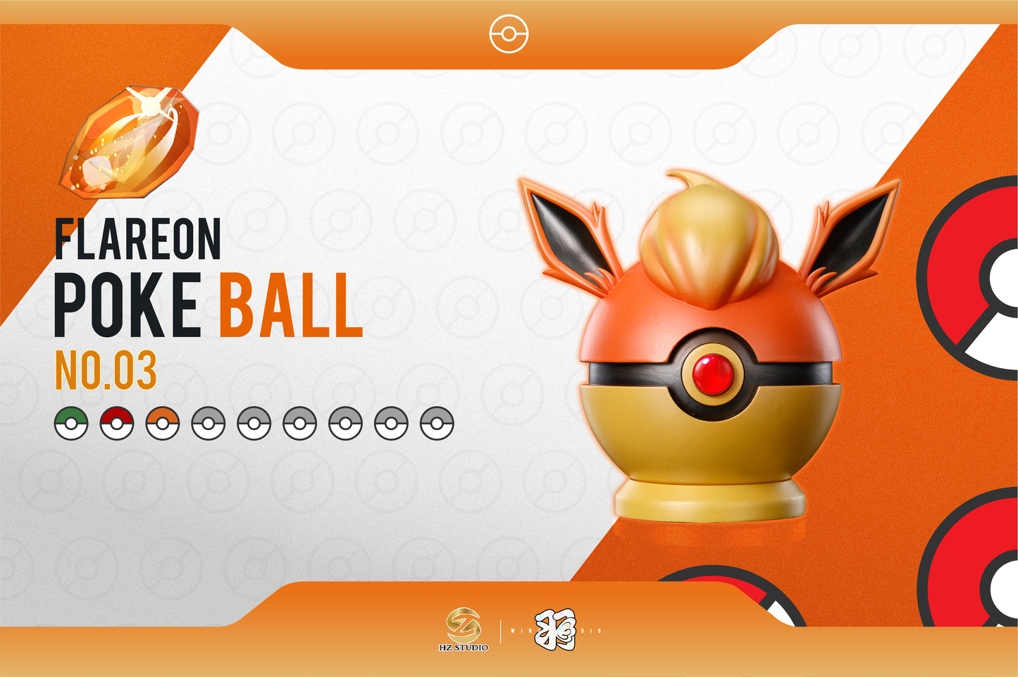 WING x HZ STUDIO – POKEMON: EEVEE POKE BALL SERIES 03. FLAREON POKE BALL [IN STOCK]